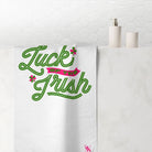 Luck of the Irish | Mix & Match Naughty XL Fun-Flirty Lovers’ Towels