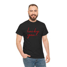 Lucky You | Mix & Match 100% Cotton Unisex Fun-Flirty Lovers’ Tees