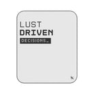 Lust Driven Decisions | Mix Match Fun-Flirty Lovers’ Water-Resistant Blankets