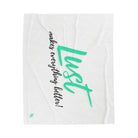 Lust Makes Everything Better! | Mix & Match Fun-Flirty Lovers’ Blankets
