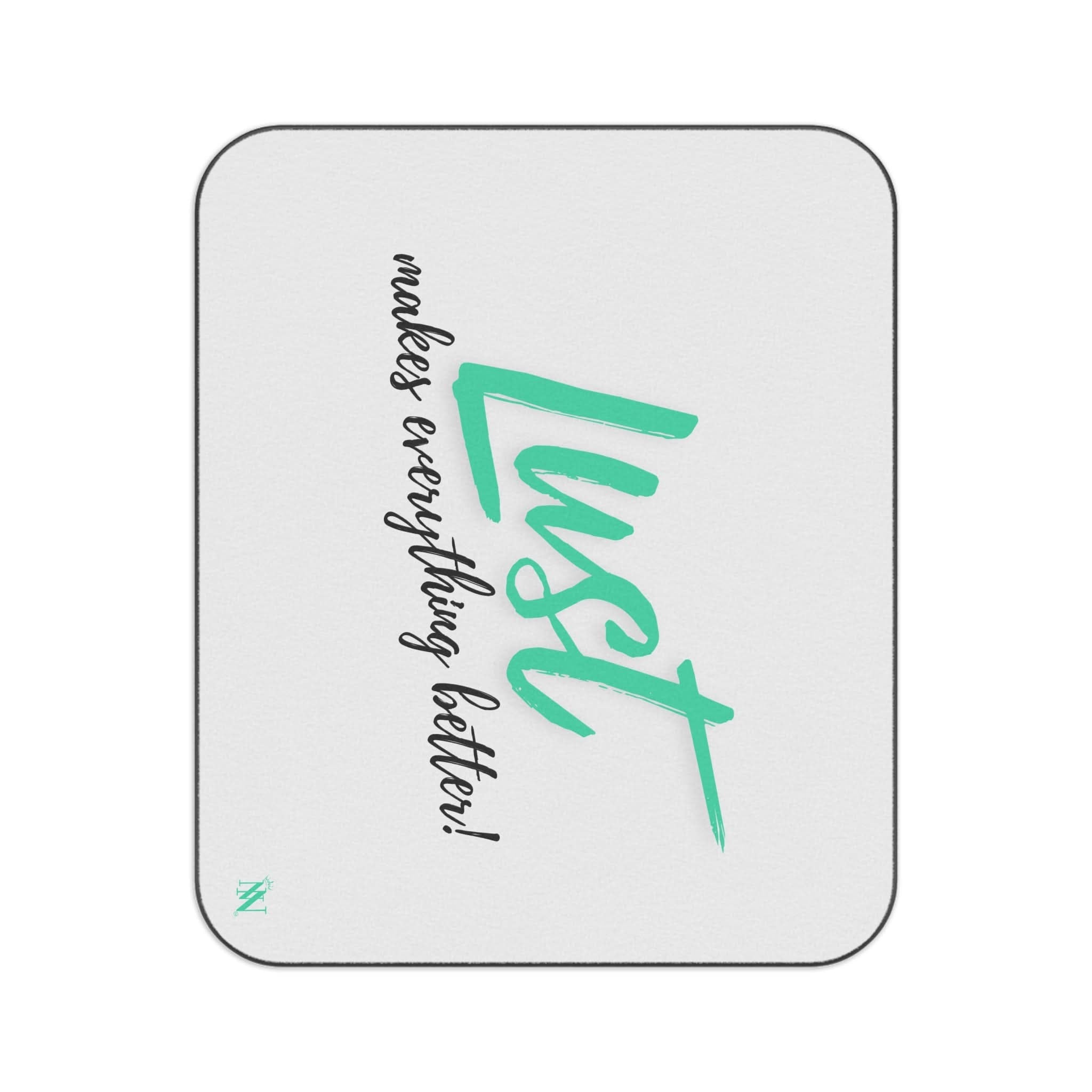 Lust Makes Everything Better! | Mix Match Fun-Flirty Lovers’ Water-Resistant Blankets