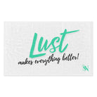 Lust Makes Everything Better! | Mix & Match Soft Fun-Flirty Lovers’ Towels
