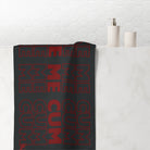 Make Me Cum | Mix & Match Naughty XL Fun-Flirty Lovers’ Towels