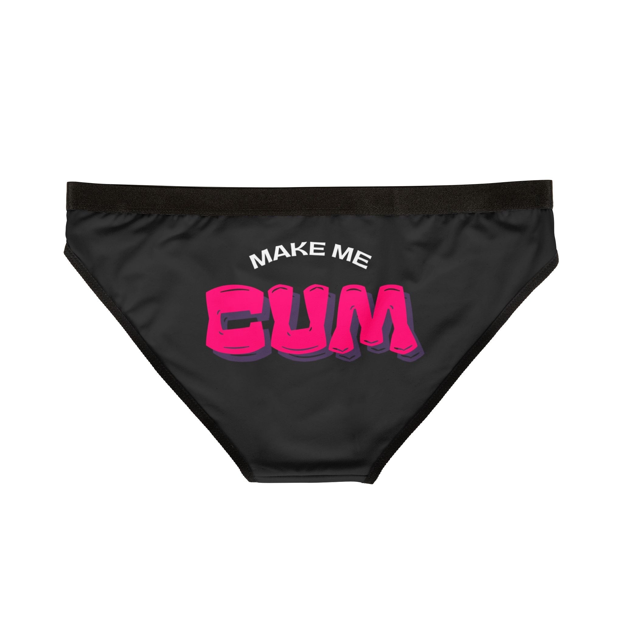 Make Me Cum | Mix & Match Women’s Fun-Flirty Lovers’ Panties