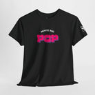 Make Me Pop | Mix & Match Cotton Unisex Fun-Flirty Lovers’ T-Shirts