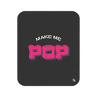 Make Me Pop | Mix Match Fun-Flirty Lovers’ Water-Resistant Blankets