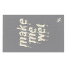 Make Me Wet Grey | Mix & Match Soft Fun-Flirty Lovers’ Towels