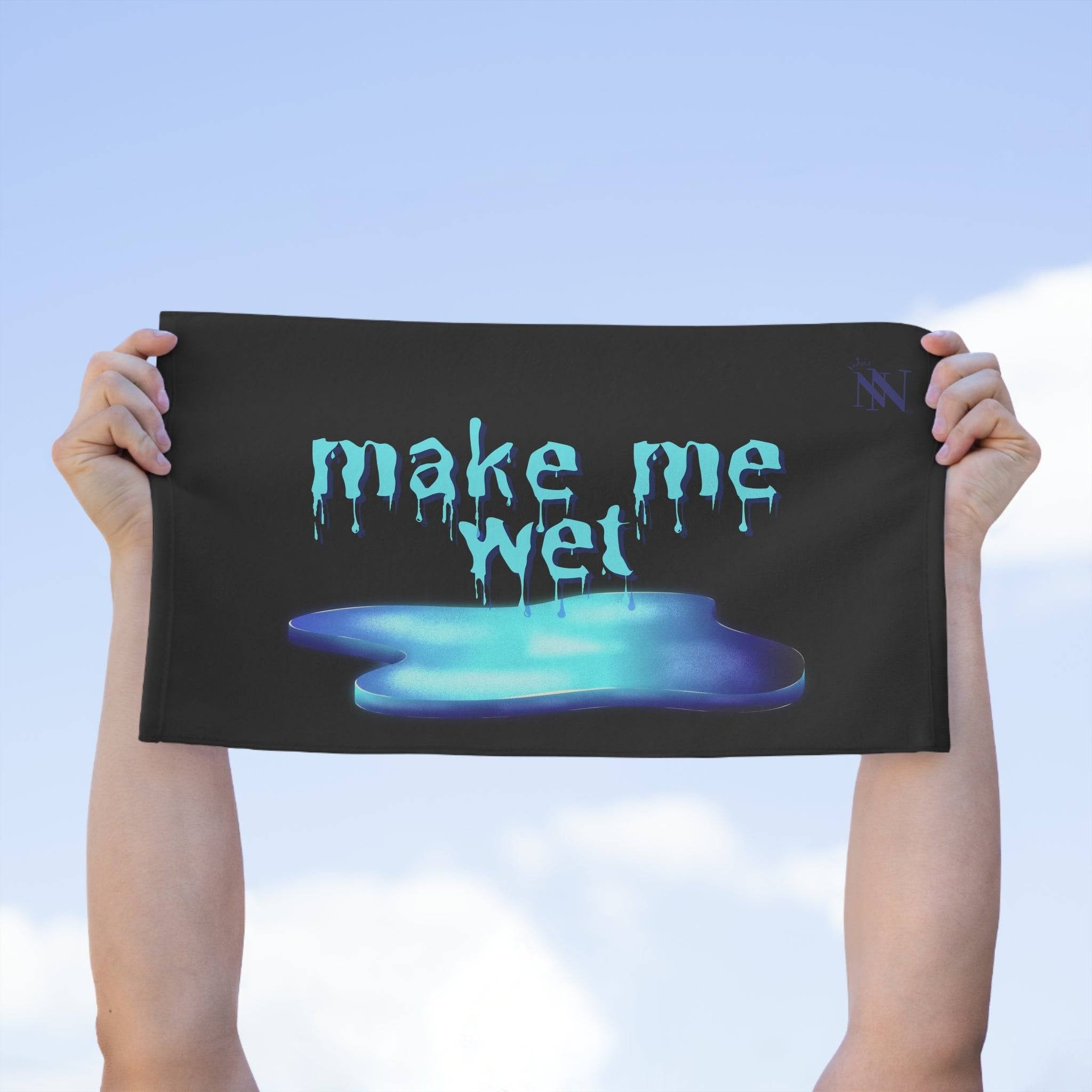 Make Me Wet | Mix & Match Soft Fun-Flirty Lovers’ Towels