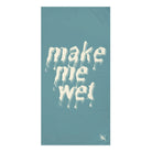 Make Me Wet | Mix & Match XL Fun-Flirty Lovers’ Towels