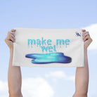 Make Me Wet White | Mix & Match Soft Fun-Flirty Lovers’ Towels