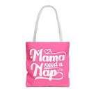 Mama Need a Nap | Mix & Match Fun-Flirty Lovers’ Totes