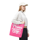 Mama Need a Nap | Mix & Match Fun-Flirty Lovers’ Totes