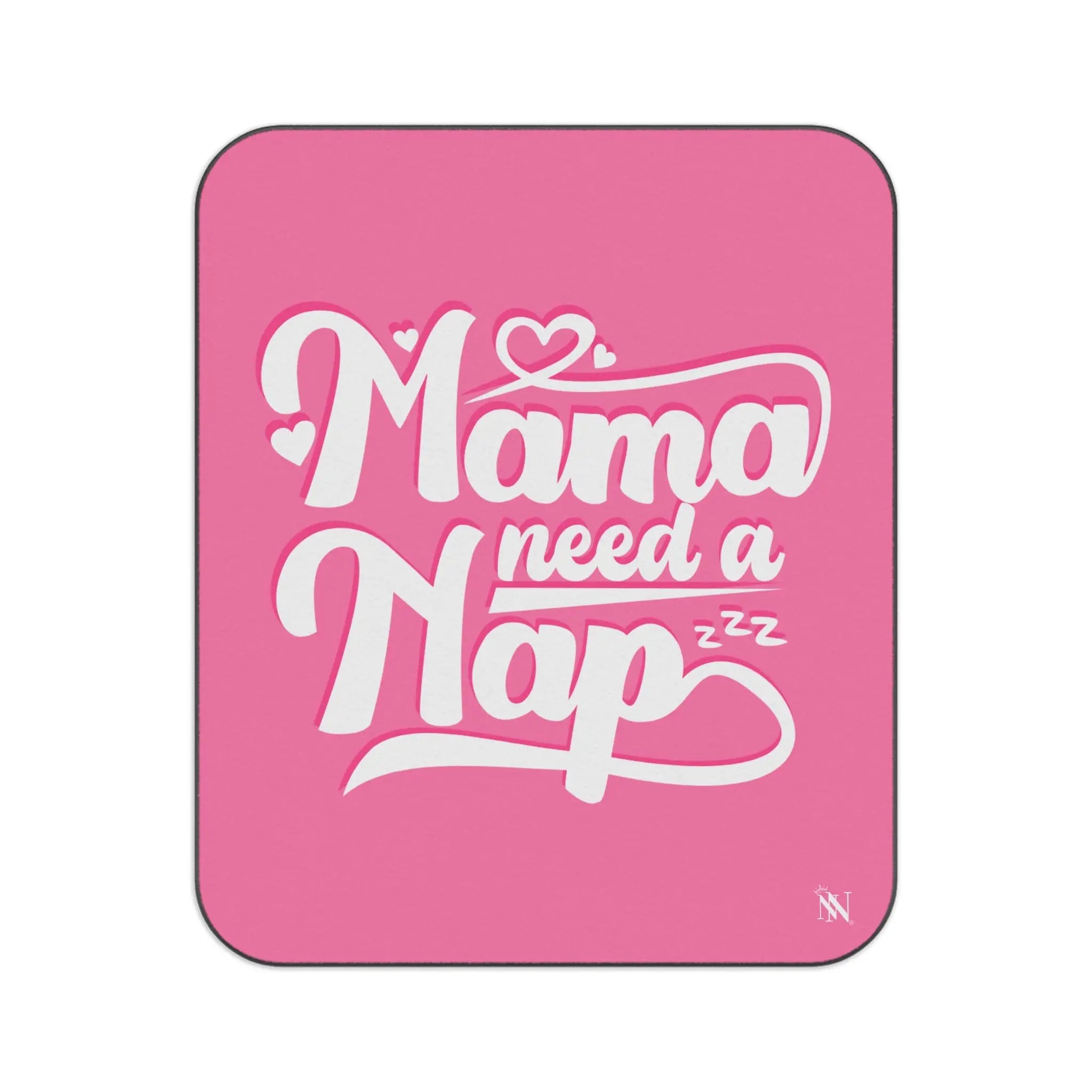 Mama Need a Nap | Mix Match Fun-Flirty Lovers’ Water-Resistant Blankets