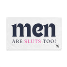Men Are Sluts Too! | Mix & Match Original Fun-Flirty Lovers’ Towels