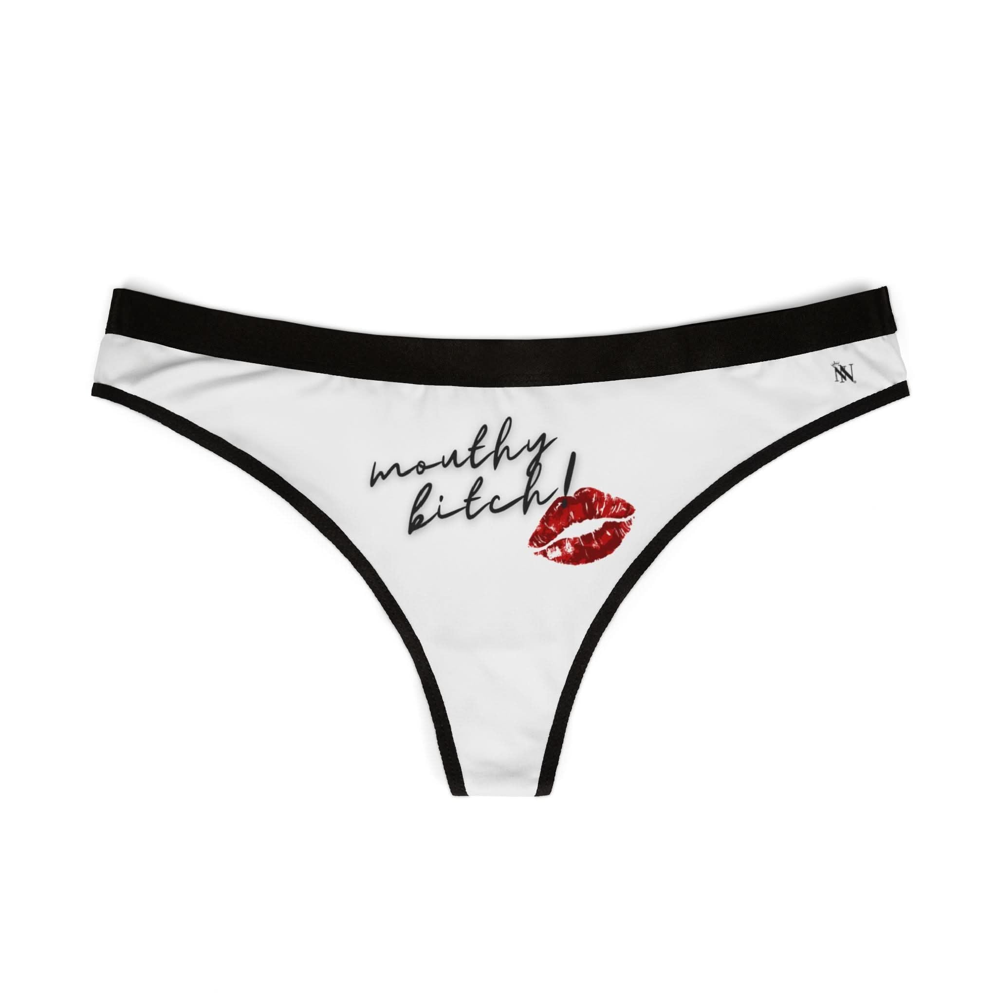 Mouthy Bitch! | Mix & Match Women’s Fun-Flirty Lovers’ Thongs