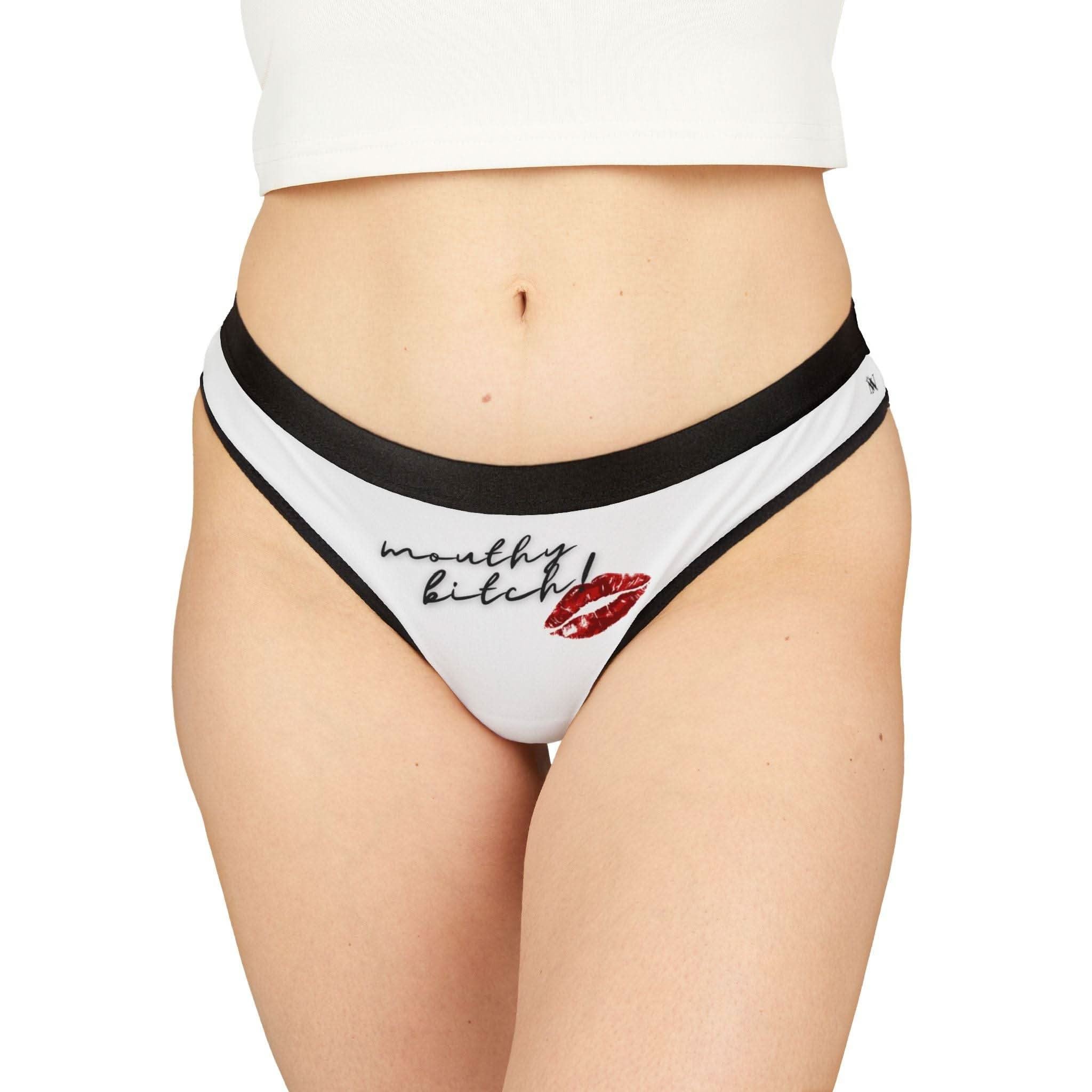 Mouthy Bitch! | Mix & Match Women’s Fun-Flirty Lovers’ Thongs