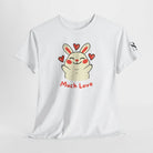 Much Love Bunny | Mix & Match Cotton Unisex Fun-Flirty Lovers’ T-Shirts