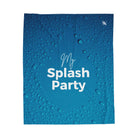 My Splash Party | Mix & Match Fun-Flirty Lovers’ Blankets