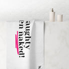 Naughty When Naked! | Mix & Match Naughty XL Fun-Flirty Lovers’ Towels