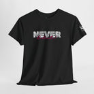 Never Quit! | Mix & Match Cotton Unisex Fun-Flirty Lovers’ T-Shirts