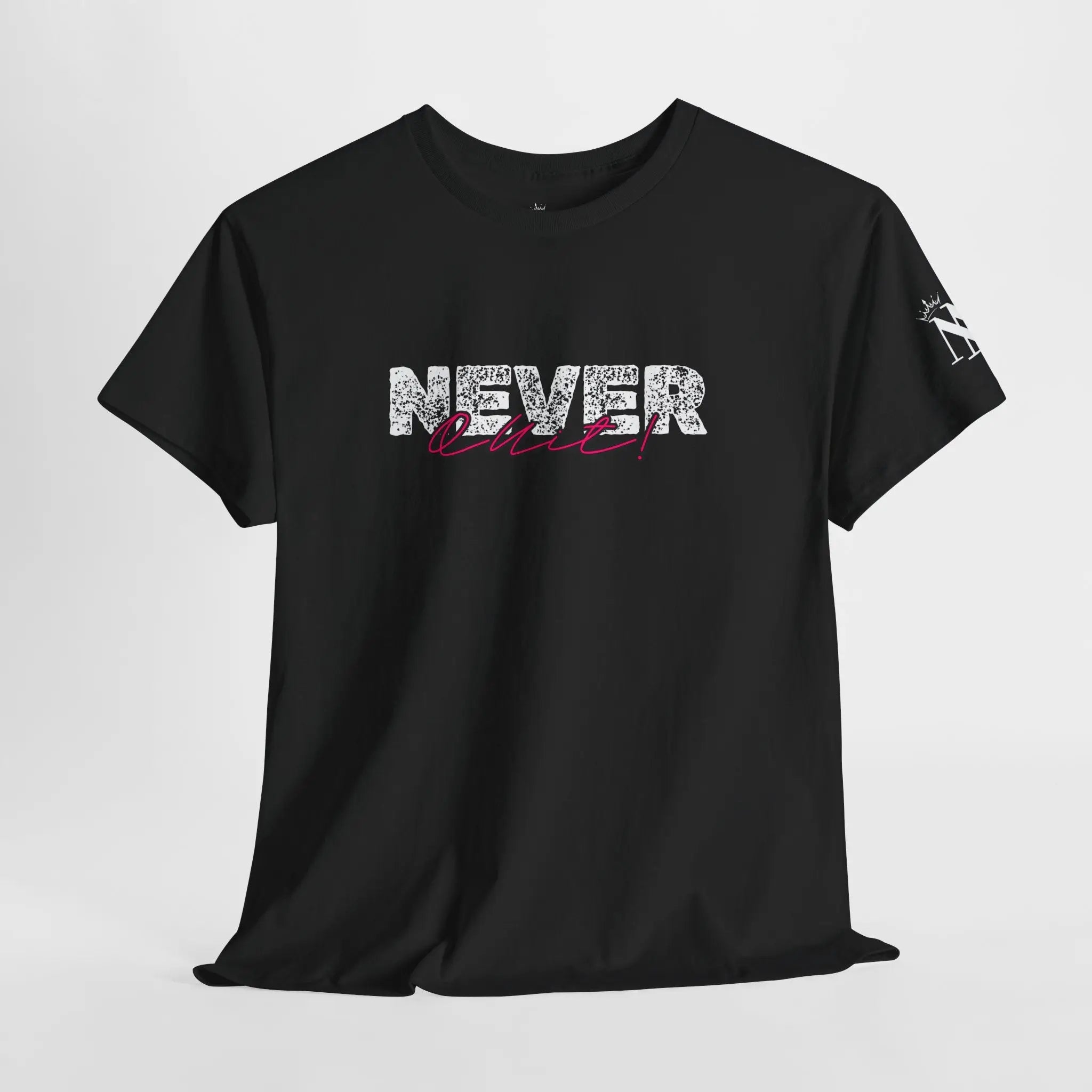 Never Quit! | Mix & Match Cotton Unisex Fun-Flirty Lovers’ T-Shirts
