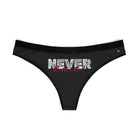 Never Quit! | Mix & Match Women’s Fun-Flirty Lovers’ Thongs