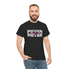 Never Say Never | Mix & Match Cotton Unisex Fun-Flirty Lovers’ T-Shirts