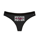 Never Say Never | Mix & Match Women’s Fun-Flirty Lovers’ Thongs