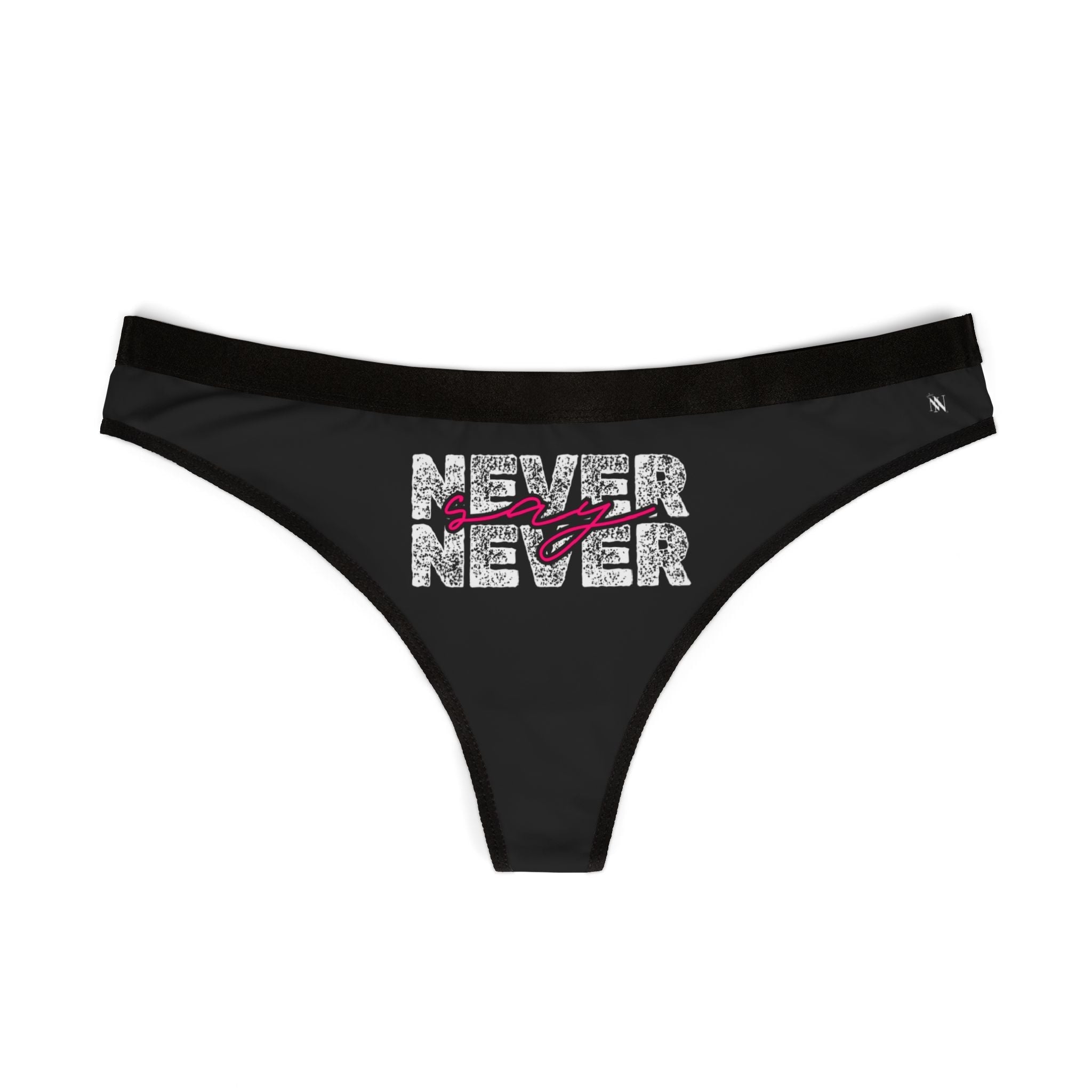 Never Say Never | Mix & Match Women’s Fun-Flirty Lovers’ Thongs