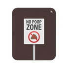 No Poop Zone | Mix Match Fun-Flirty Lovers’ Water-Resistant Blankets