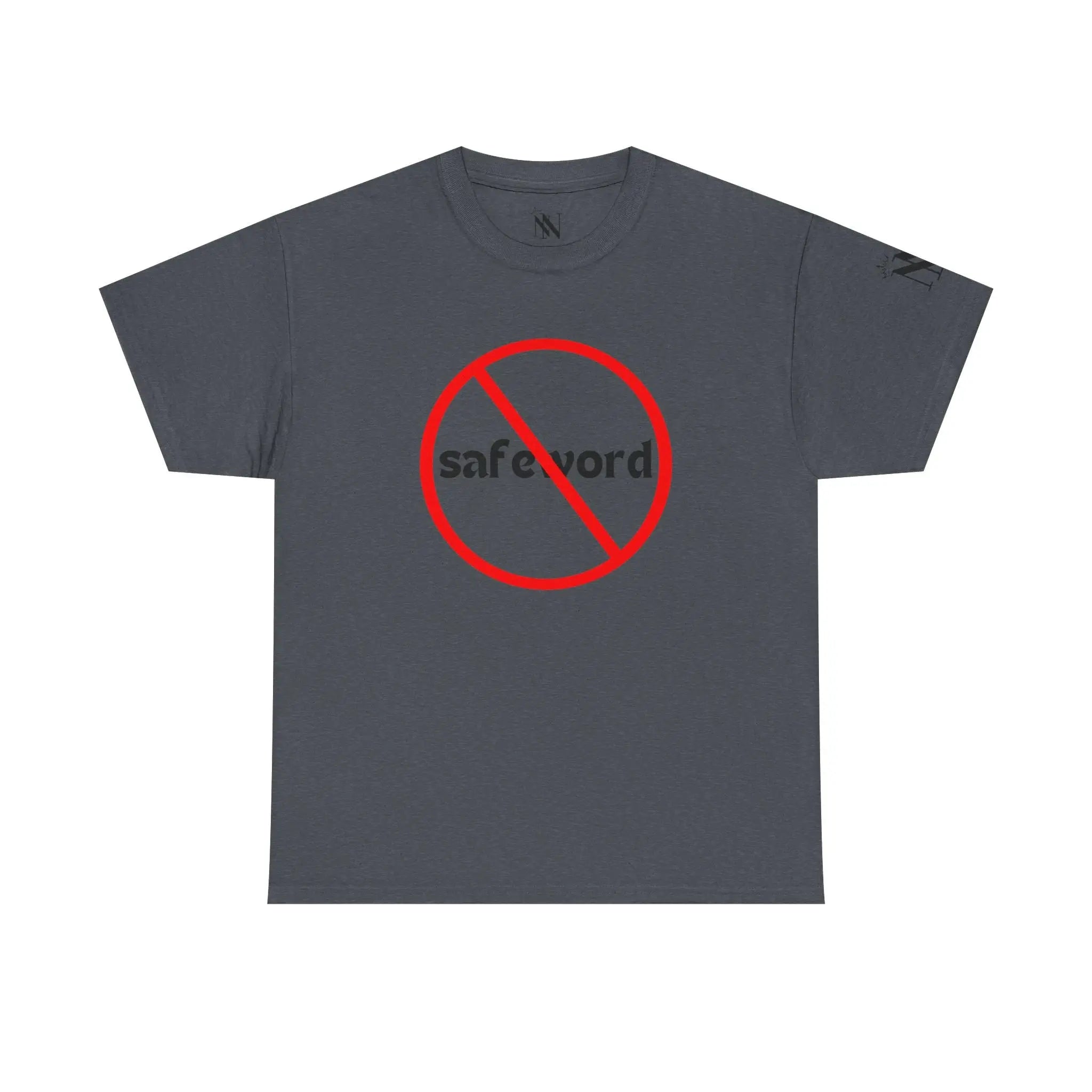 No Safe Word | Mix & Match 100% Cotton Unisex Fun-Flirty Lovers’ Tees