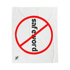 No Safe Word | Mix & Match Fun-Flirty Lovers’ Blankets