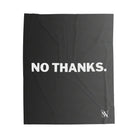 No Thanks | Mix & Match Fun-Flirty Lovers’ Blankets