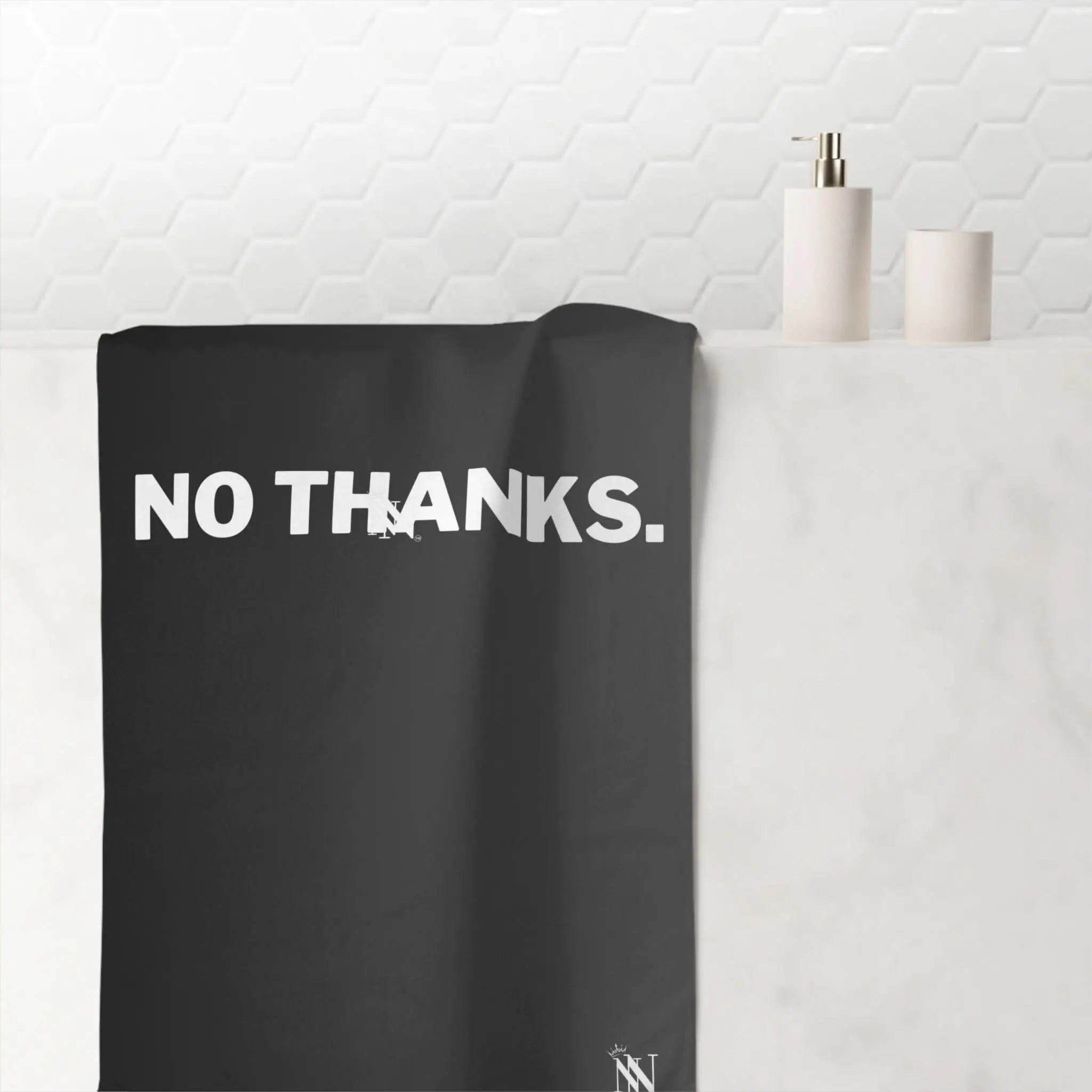 No Thanks. | Mix & Match Naughty XL Fun-Flirty Lovers’ Towels