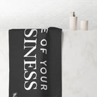 None of Your Business | Mix & Match Naughty XL Fun-Flirty Lovers’ Towels