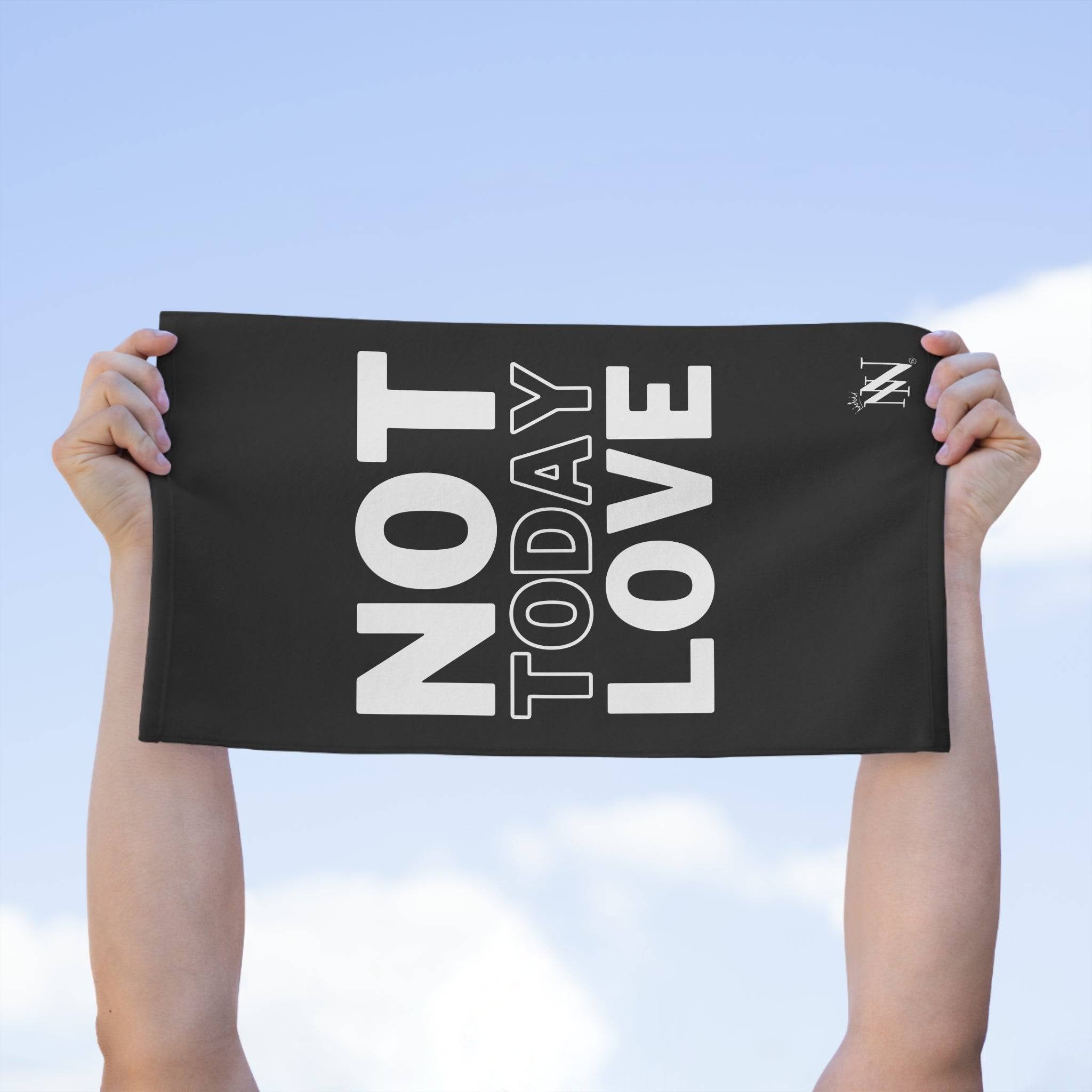 Not Today Love | Mix & Match Soft Fun-Flirty Lovers’ Towels