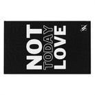 Not Today Love | Mix & Match Soft Fun-Flirty Lovers’ Towels