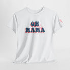 OH Mama | Mix & Match Cotton Unisex Fun-Flirty Lovers’ T-Shirts