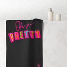 Oh So Pretty | Mix & Match Naughty XL Fun-Flirty Lovers’ Towels