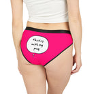 Pink Thinking With My Pussy | Mix & Match Women’s Fun-Flirty Lovers’ Panties