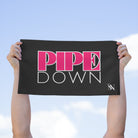 Pipe Down | Mix & Match Soft Fun-Flirty Lovers’ Towels