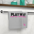 Play With It and See What Happens | Mix & Match Lils’ Fun-Flirty Lovers’ Towels