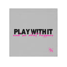 Play With It and See What Happens | Mix & Match Lils’ Fun-Flirty Lovers’ Towels