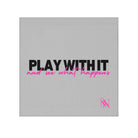 Play With It and See What Happens | Mix & Match Lils’ Fun-Flirty Lovers’ Towels