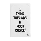 Poor Choice | Mix & Match Original Fun-Flirty Lovers’ Towels