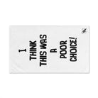 Poor Choice | Mix & Match Original Fun-Flirty Lovers’ Towels