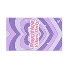 Positive Vibes Only | Mix & Match Original Fun-Flirty Lovers’ Towels