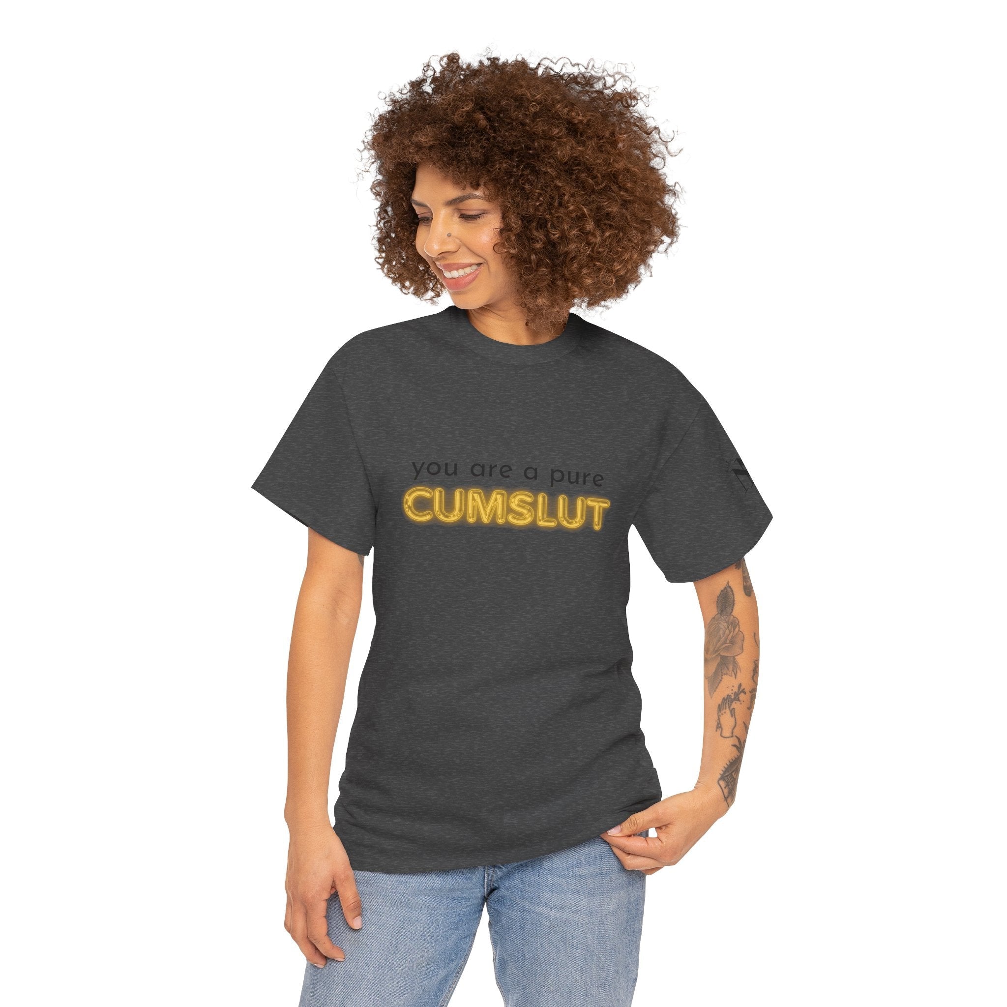 Pure Cum Slut | Mix & Match 100% Cotton Unisex Fun-Flirty Lovers’ Tees