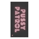 Pussy Patrol | Mix & Match Naughty XL Fun-Flirty Lovers’ Towels