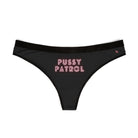 Pussy Patrol | Mix & Match Women’s Fun-Flirty Lovers’ Thongs